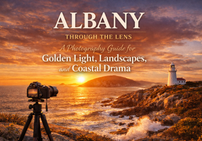 Albany Through the Lens: A Photography Guide for Golden Light, Landscapes, and Coastal Drama